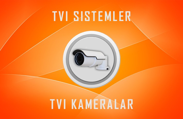 TVI Kameralar